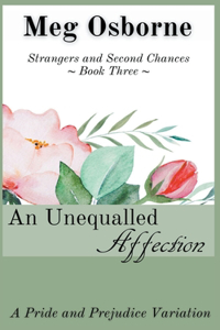 Unequalled Affection