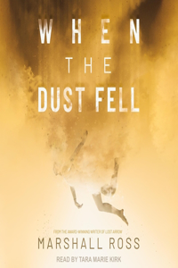 When the Dust Fell