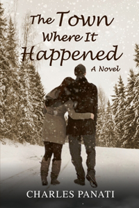 The Town Where It Happened