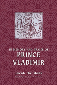 In Memory and Praise of Prince Vladimir