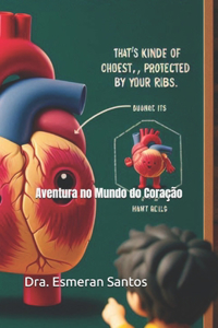 Aventura no Mundo do Coração