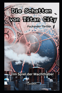 Schatten von Titan City