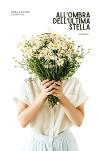 All'ombra dell'ultima stella