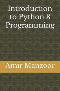 Introduction to Python 3 Programming