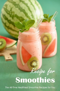 Recipe for Smoothies