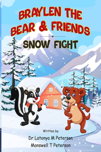 Braylen the Bear and Friends
