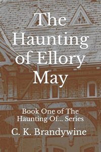 Haunting of Ellory May
