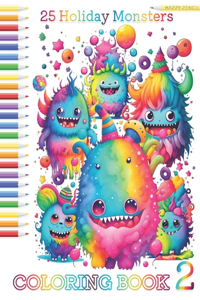 25 Holiday Monsters: Coloring book