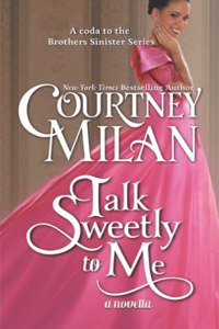 Talk Sweetly to Me