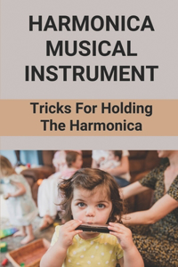 Harmonica Musical Instrument