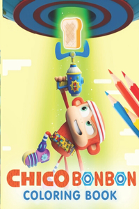Chico Bon Bon Coloring Book