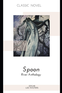 Spoon River Anthology