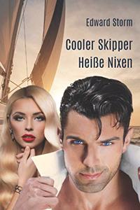Cooler Skipper - Heiße Nixen