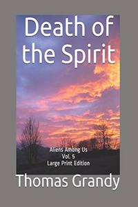 Death of the Spirit