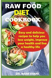 Raw Food Diet Cookbook