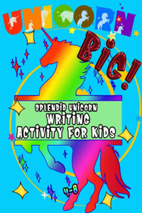 Splendid Big Unicorn Writing Activity For Kids