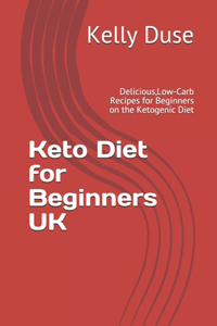 Keto Diet for Beginners UK