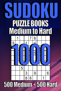 1000 Sudoku Puzzles 500 Medium & 500 Hard