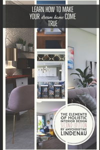 Elements of Holistic Interior Design