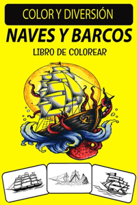Naves Y Barcos Libro de Colorear