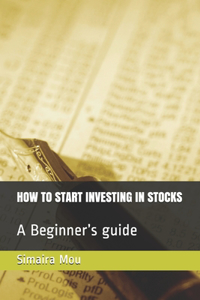 How to Start Investing in Stocks