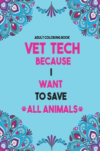 Vet Tech Coloring Book