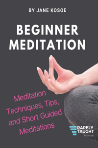 Beginner Meditation