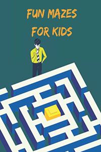 Fun Mazes for Kids.