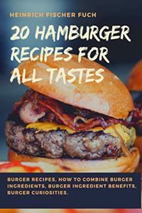 20 Hamburger Recipes for All Tastes