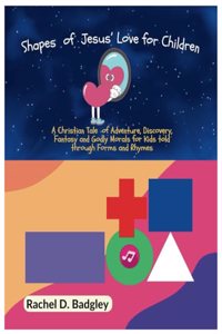 Shapes of Jesus' Love for Children