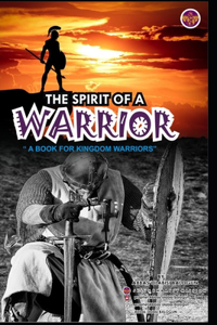 The Spirit of a Warrior