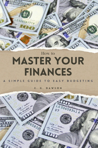 How to Master Your Finances