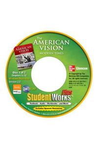 The American Vision: Modern Times, Studentworks Plus CD-ROM