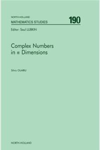 Complex Numbers in N Dimensions