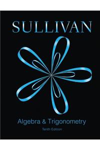 Algebra and Trigonometry Plus Mylab Math -- Access Card Package