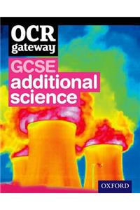 OCR Gateway GCSE Additional Science Student Book