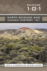 Earth Science and Human History 101