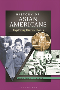 History of Asian Americans