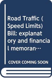 Road Traffic (Speed Limits) Bill