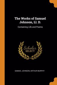 Works of Samuel Johnson, Ll. D.