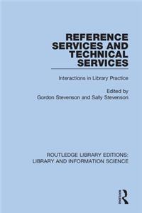 Reference Services and Technical Services