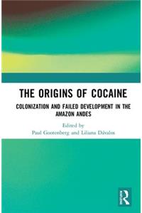 The Origins of Cocaine