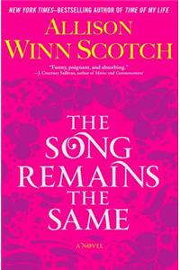 The Song Remains the Same