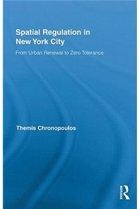 Spatial Regulation in New York City