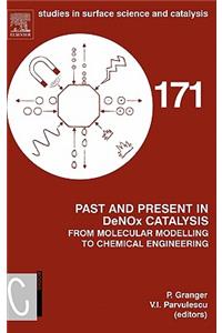 Past and Present in Denox Catalysis: From Molecular Modelling to Chemical Engineering