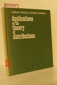 Applications of the Theory of Distribution