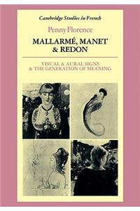 Mallarme, Manet and Redon