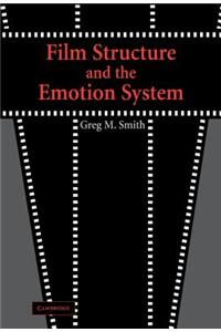 Film Structure and the Emotion System