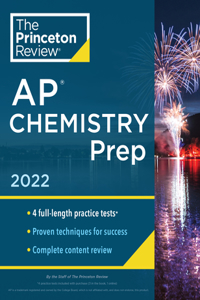 Princeton Review AP Chemistry Prep, 2022