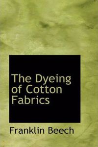 Dyeing of Cotton Fabrics